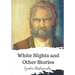 White Nights and Other Stories