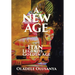 A New Age: Itan Legends of the Golden Age Book Three