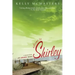 Welcome to Shirley: A Memoir from an Atomic Town