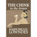 The Chink in the Armor by Marie Belloc Lowndes, Fiction, Mystery & Detective, Ghost, Horror