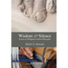 Wisdom and Silence: Essays on Philippine Nakem Philosophy