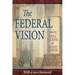 The Federal Vision