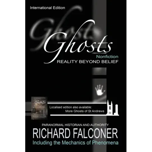 Ghosts: Reality beyond belief - Nonfiction