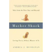 Mother Shock: Tales from the First Year and Beyond -- Loving Every (Other) Minute of It