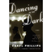 Dancing in the Dark