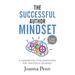 The Successful Author Mindset: A Handbook for Surviving the Writer's Journey Large Print