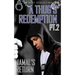 A Thug's Redemption 2: Jamal's Return