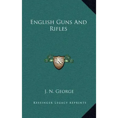 English Guns and Rifles