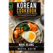 Korean Cookbook: 2 Books in 1: 125 Recipes For Bibimbap And Traditional Food From Korea