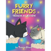 Furry Friends Teach a Lesson