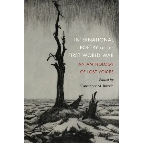 International Poetry of the First World War: An Anthology of Lost Voices