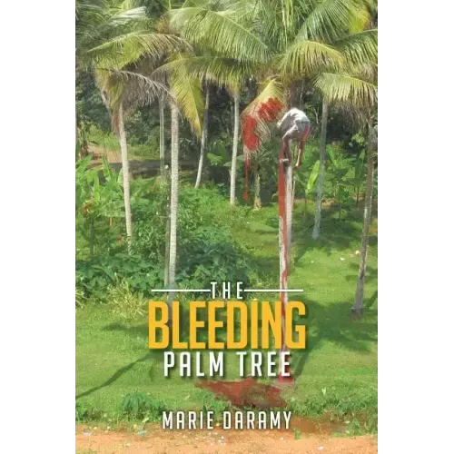 The Bleeding Palm Tree