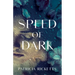 Speed of Dark