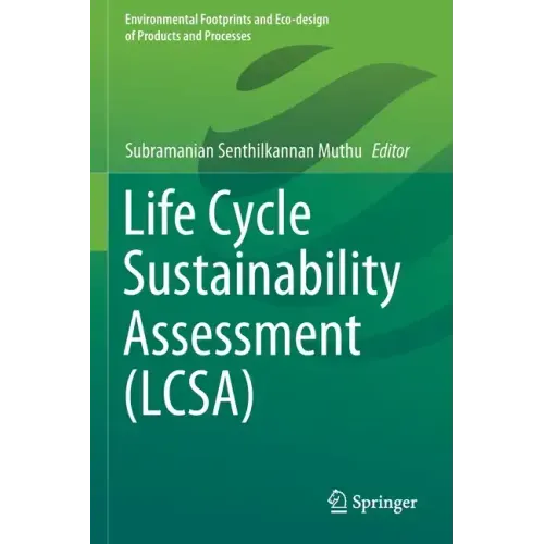 Life Cycle Sustainability Assessment (Lcsa)