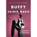 Buffy Sainte-Marie: The Authorized Biography