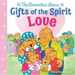 Love (Berenstain Bears Gifts of the Spirit)