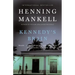 Kennedy's Brain: A Thriller