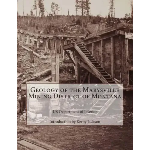 Geology of the Marysville Mining District of Montana