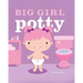 Big Girl Potty