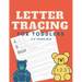 Letter Tracing for Toddlers 3-5 Years Old: Tracing ABCs and Numbers