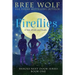 Fireflies: A Tale of Life and Death