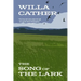 The Song of the Lark (Warbler Classics Annotated Edition)