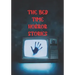 The Bed Time Horror Stories: Best True Horror Collection in This Year.