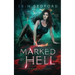 Marked By Hell