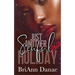 Just Another Senful Holiday