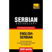Serbian vocabulary for English speakers - 9000 words