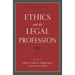 Ethics and the Legal Profession