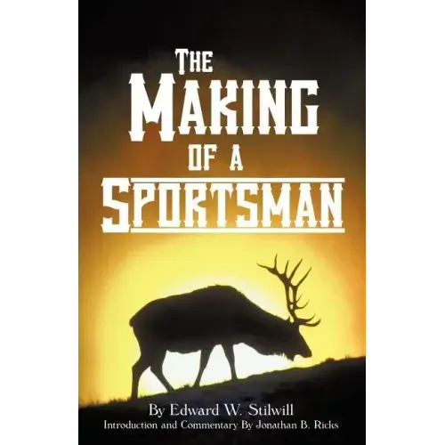 The Making of A Sportsman