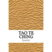 Tao Te Ching