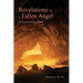 Revelations by a Fallen Angel: In Pursuit of the Perfect Offspring