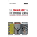 The Female Body in the Looking-Glass: Contemporary Art, Aesthetics and Genderland