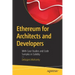 Ethereum for Architects and Developers: With Case Studies and Code Samples in Solidity