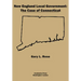 New England Local Government: The Case of Connecticut