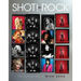 Shot! by Rock: The Photography of Mick Rock