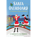 Santa Overboard: A Potomac Shores Holiday