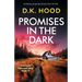 Promises in the Dark: A totally gripping serial killer thriller