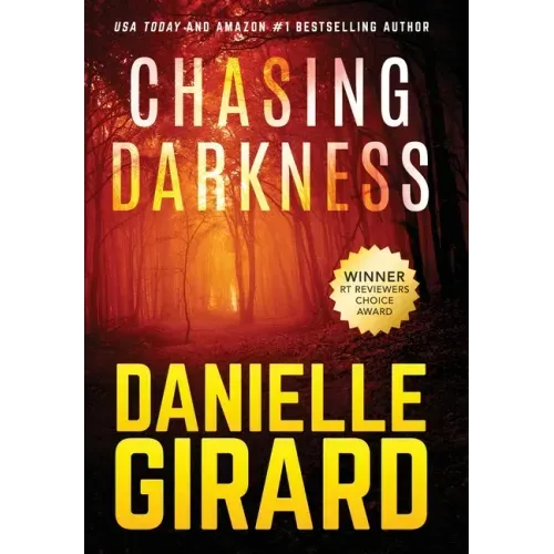 Chasing Darkness