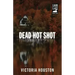 Dead Hot Shot