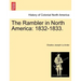The Rambler in North America: 1832-1833.
