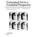 Conceptual Art in a Curatorial Perspective: Between Dematerialization and Documentation