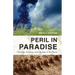 Peril in Paradise: Theology, Science, and the Age of the Earth