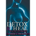 Detox & Heal Your Thyroid