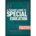 A Teacher's Guide to Special Education: A Teacher's Guide to Special Education