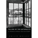 Telling of the Anthracite: A Pennsylvania Posthistory