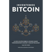 Inventemos Bitcoin: La explicación sobre el primer dinero verdaderamente escaso y descentralizado