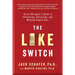 The Like Switch: An Ex-FBI Agent's Guide to Influencing, Attracting, and Winning People Over